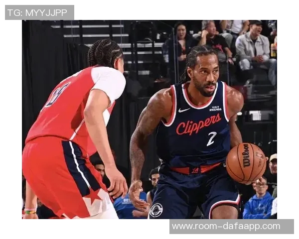 莱昂纳德上半场全能表现助队防守发力贡献7分3板3助3断正负值15领衔全队 莱昂纳德上半场全能表现助队防守发力贡献7分3板3助3断正负值15领衔全队